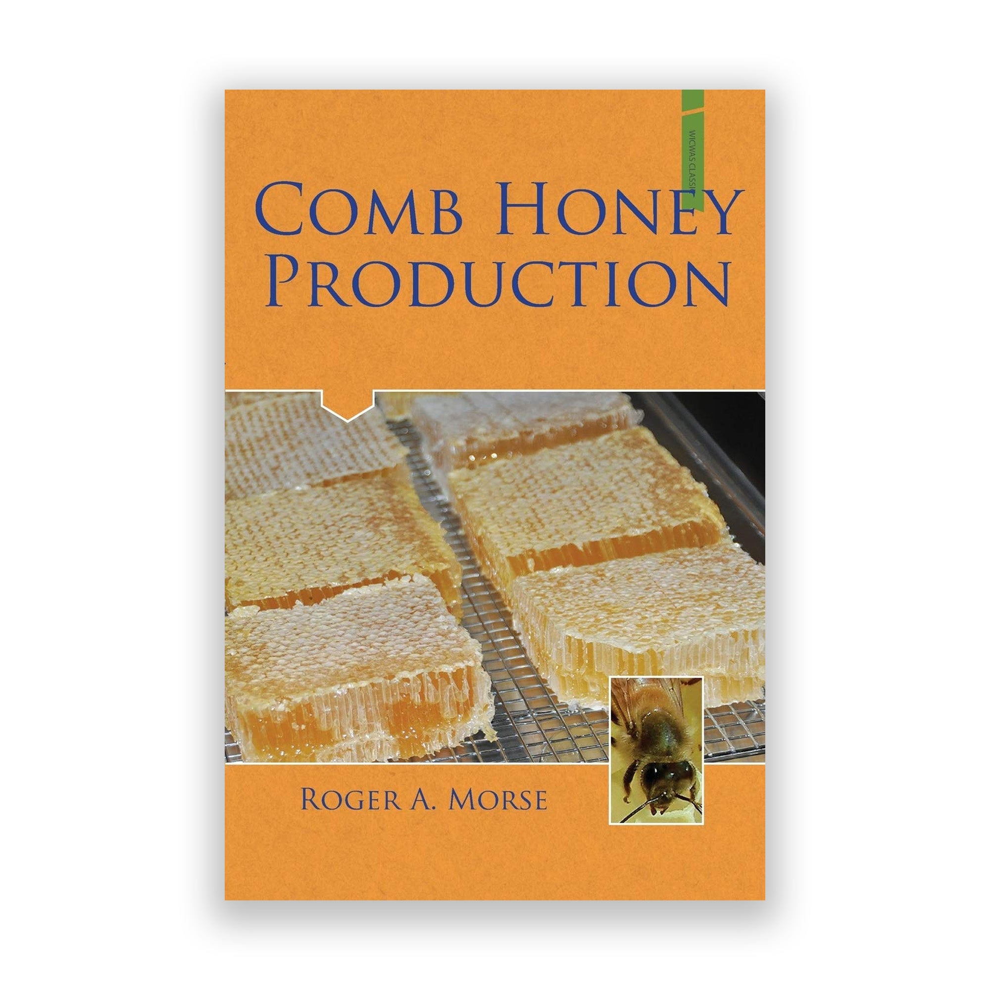 Comb Honey Production Paperback Book