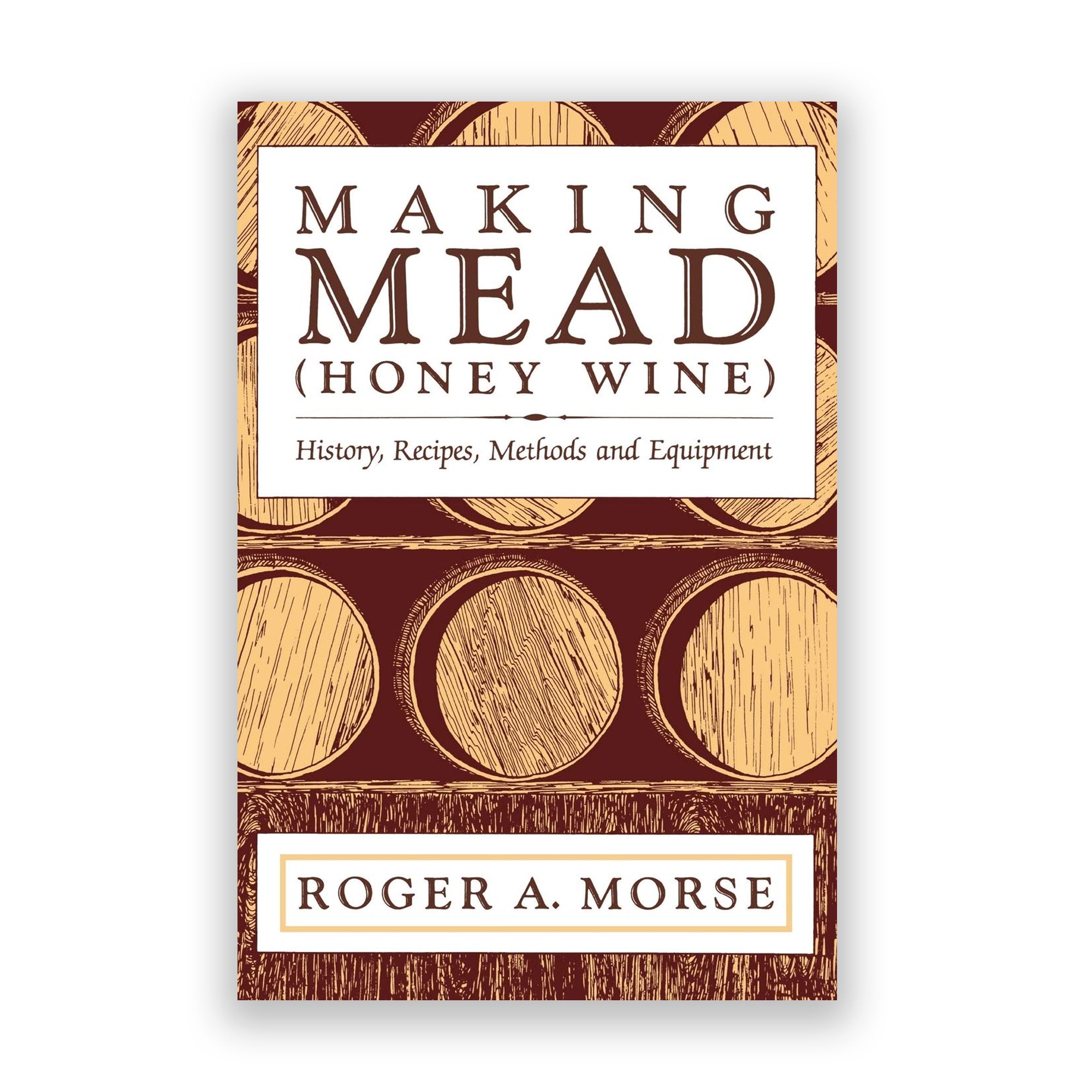 Making Mead (Honey Wine) Paperback Book